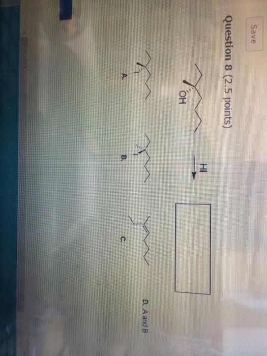 Solved Question 8 D. A And B | Chegg.com