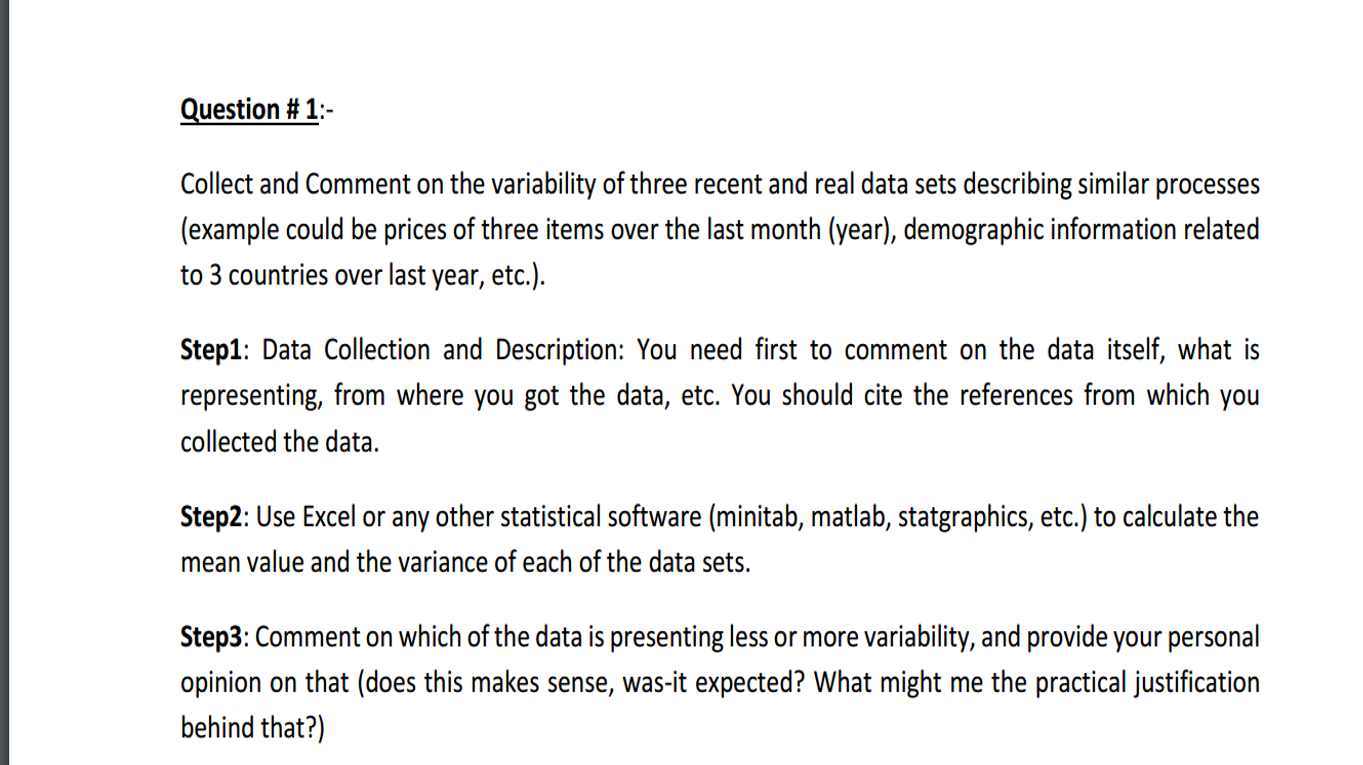 Solved Collect and Comment on the variability of three