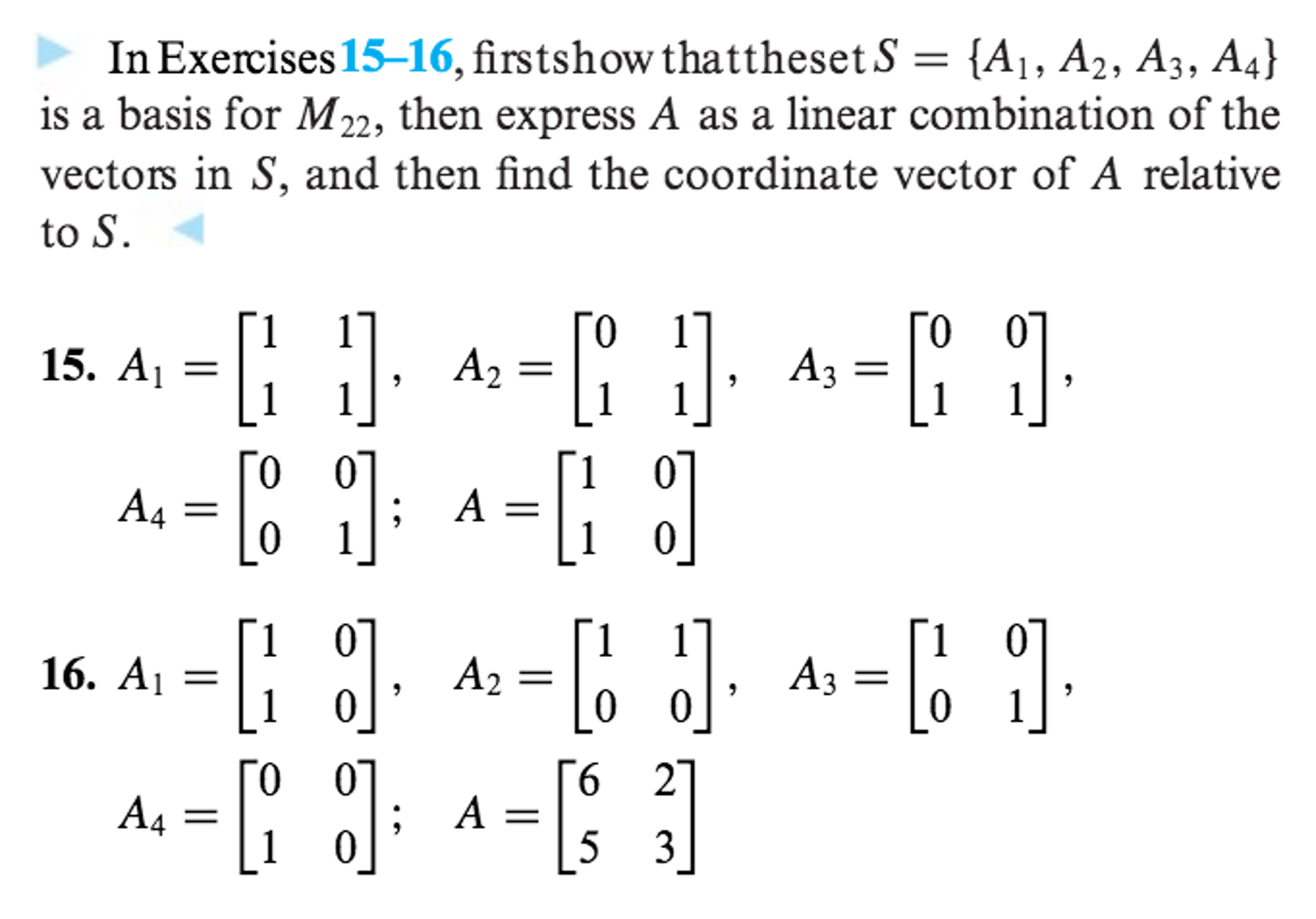 Solved First show that the set S = {A_1, A_2, A_3, A_4} is a | Chegg.com