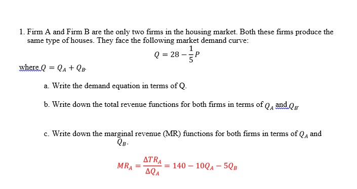 Solved Firm A And Firm B Are The Only Two Firms In The | Chegg.com