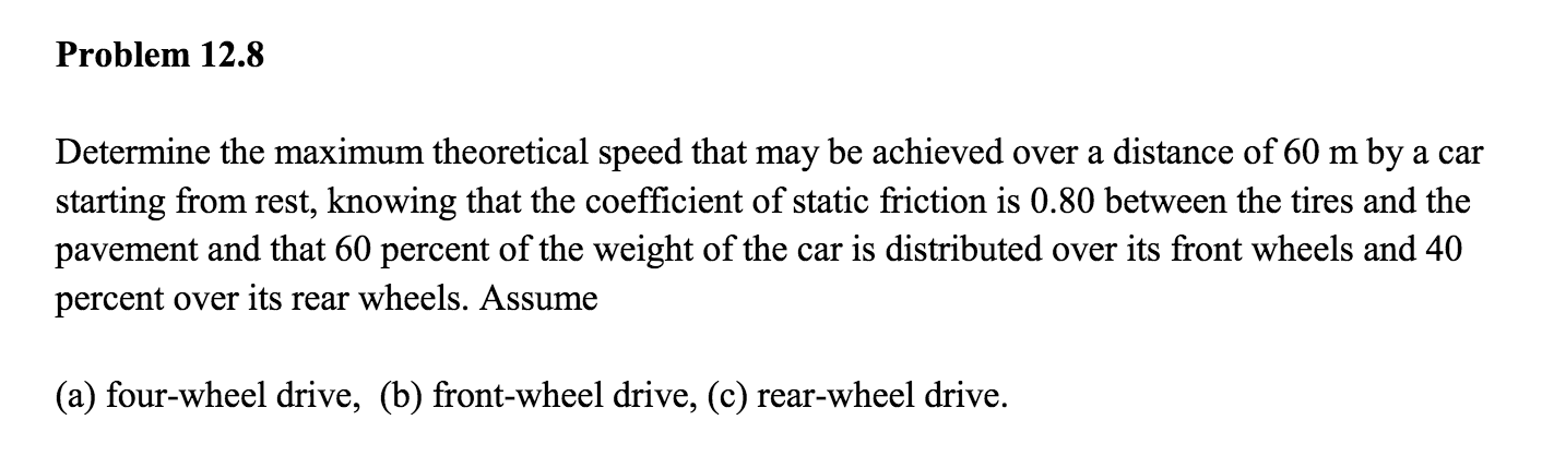 Solved Determine The Maximum Theoretical Speed That May Be | Chegg.com