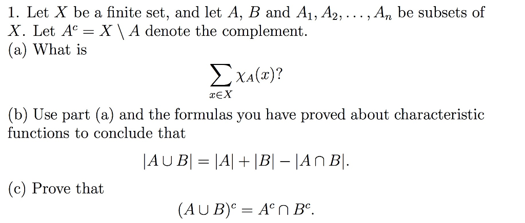 Solved Let X Be A Finite Set, And Let A, B And A_1, A_2, | Chegg.com