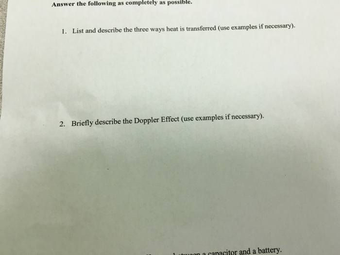 Solved List and describe the three ways heat is transferred