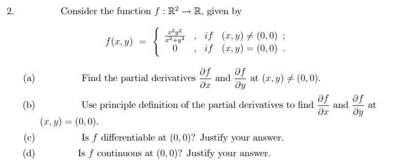 Solved 2. Consider the function f : R2 → R, given by (x, y) | Chegg.com