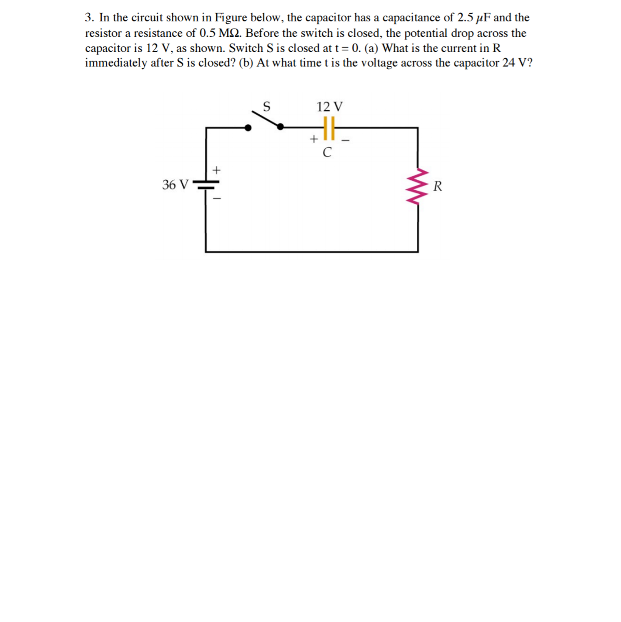 Solved In the circuit shown in Figure below, the capacitor