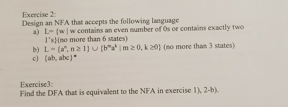 Solved Exercise 2: Design an NFA that accepts the following | Chegg.com