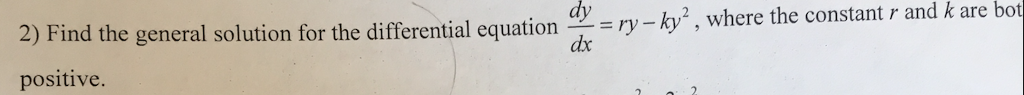 what is the general solution of the differential equation dy dx ky