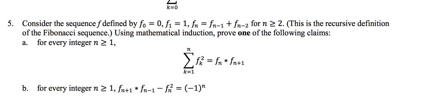 Solved 5. Consider the sequence f defined by fo 0, fi 1, fn | Chegg.com