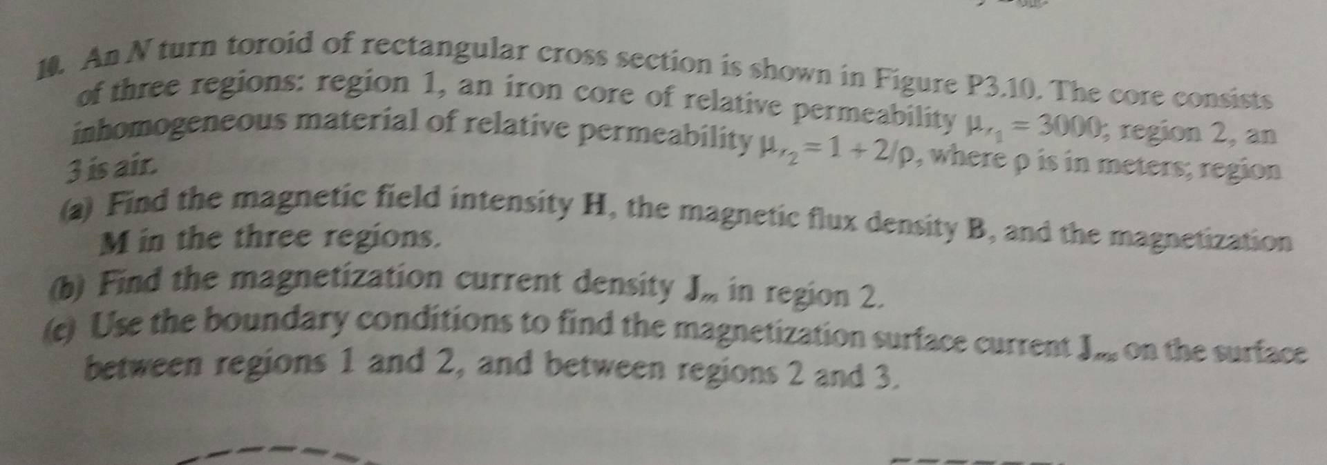 Solved An N turn toroid of rectangular cross section is | Chegg.com