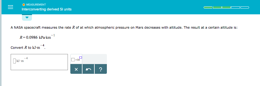 Solved Interconverting derived SI units A NASA spacecraft | Chegg.com