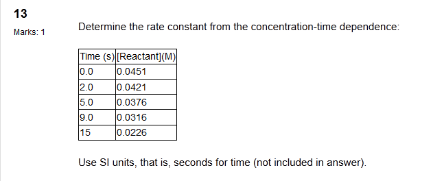 Solved Determine The Rate Constant From The 4615