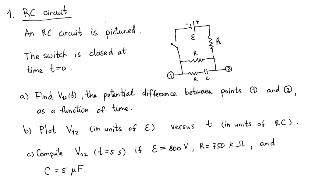 Solved An RC circuit is pictured. The switch is closed at | Chegg.com