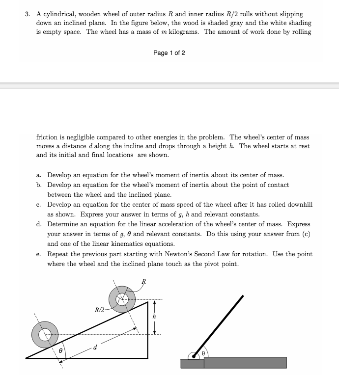 Solved A cylindrical, wooden wheel of outer radius R and | Chegg.com