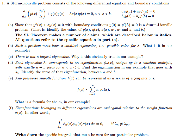 Solved 1. A Sturm-Liouville Problem Consists Of The | Chegg.com