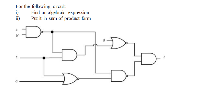 Solved For the following circuit: Find an algebraic | Chegg.com