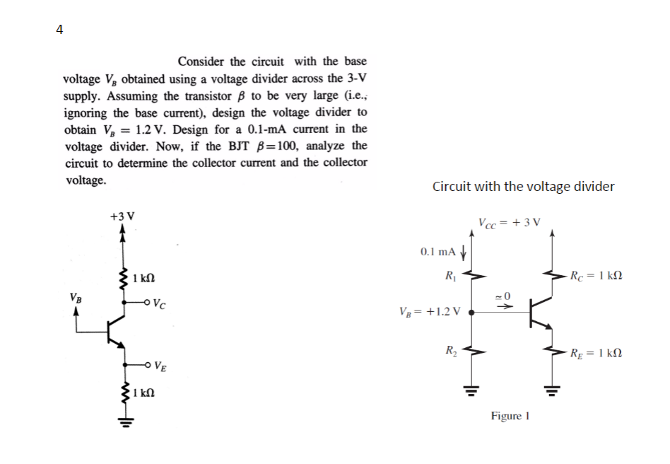 Solved 4 Consider the circuit with the base voltage V,