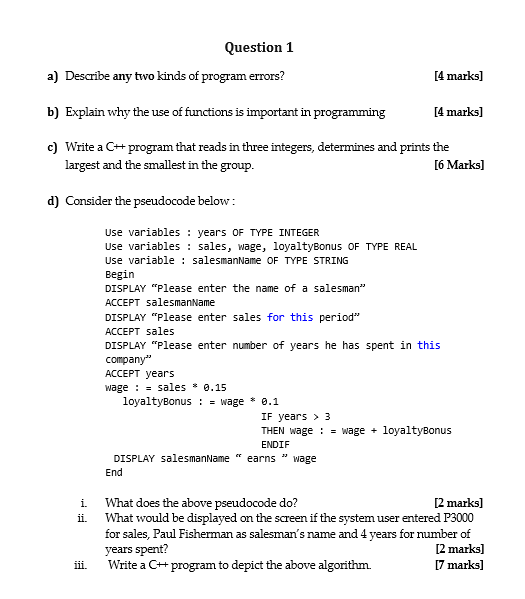 Solved Question 1 a) Describe any two kinds of program | Chegg.com