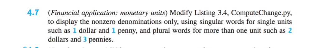 4.7 (Financial application: monetary units) Modify | Chegg.com