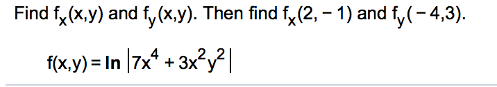 Solved Find fx(x.y) and fy(x.y). Then find fx(2,-1) and | Chegg.com