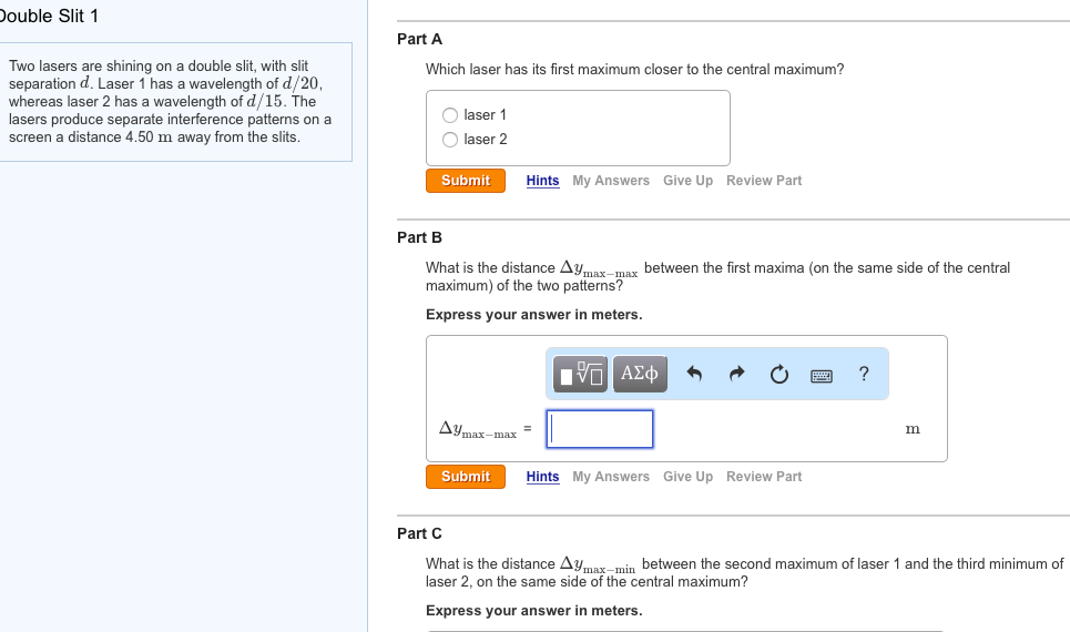 Solved Two Lasers Are Shining On A Double Slit, With Slit | Chegg.com