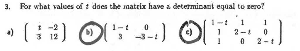 solved-3-for-what-values-of-t-does-the-matrix-have-a-chegg