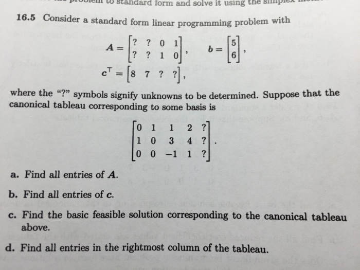 Solved consider a standard form linear programming problem | Chegg.com