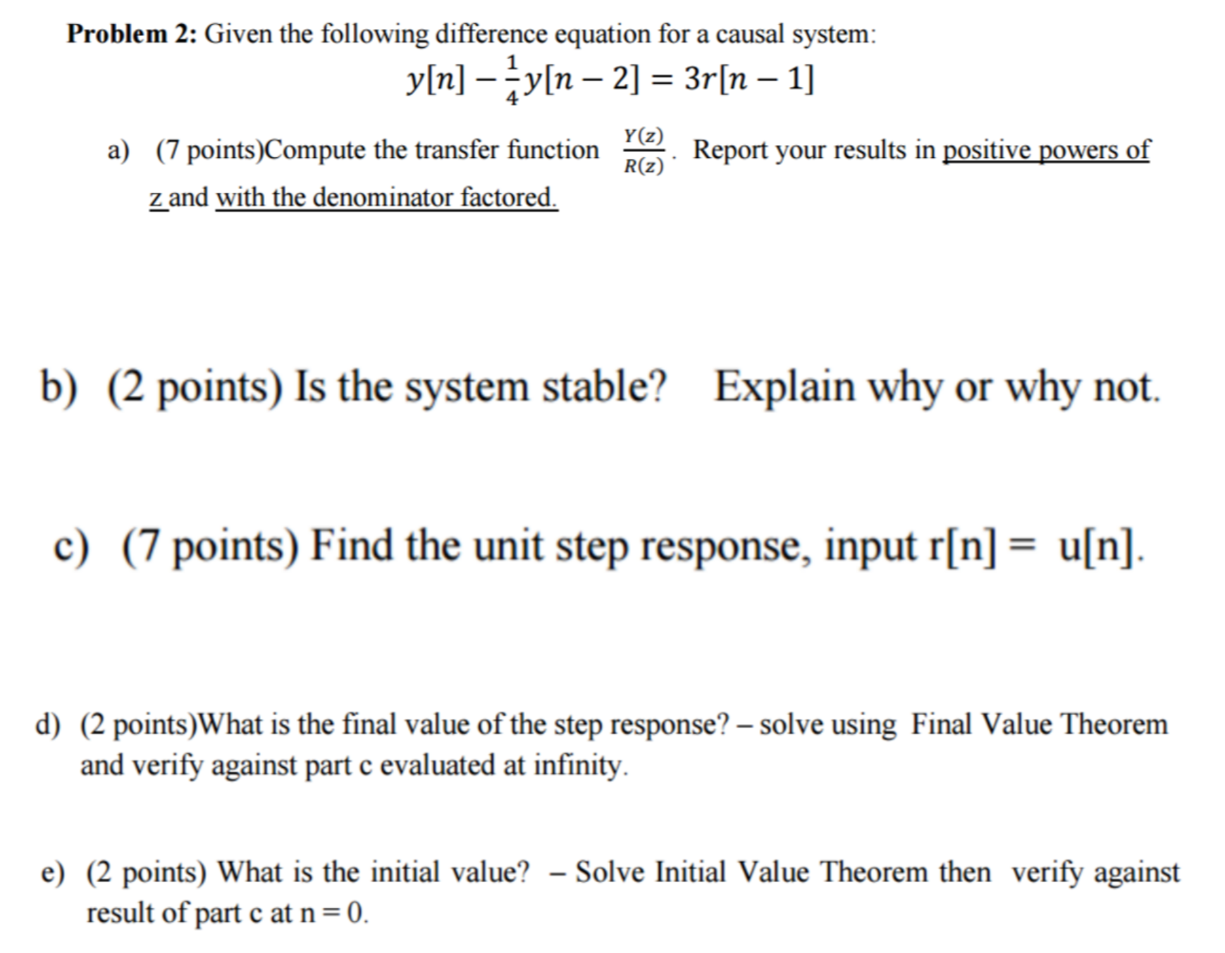 Solved Given the following difference equation for a causal | Chegg.com