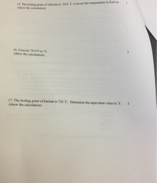Solved The boiling point of chlorine is 34.6 degree C.