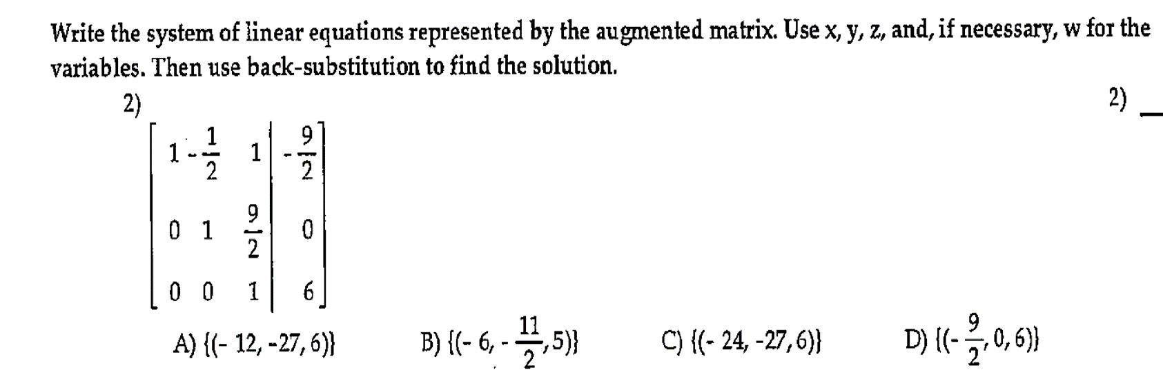 Solved Write the system of linear equations represented by | Chegg.com