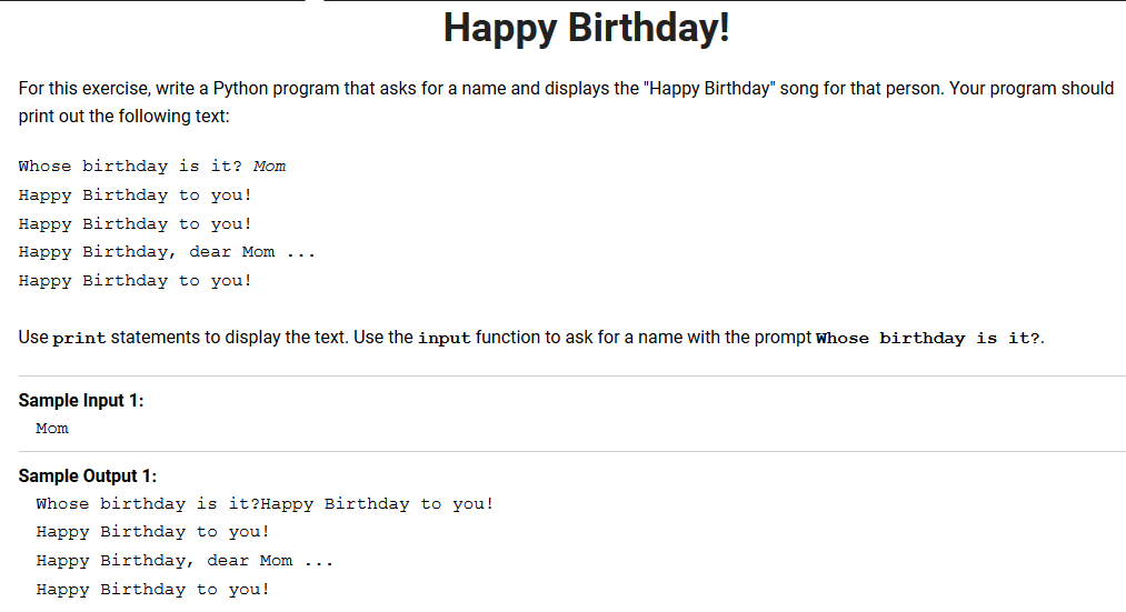 Solved Happy Birthday! For This Exercise, Write A Python | Chegg.com