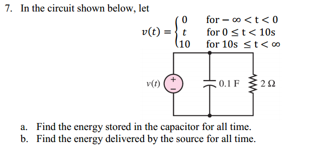 Solved In the circuit shown below, let Find the energy | Chegg.com