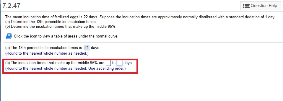 Solved 7.2.47 Question Help The Mean Incubation Time Of | Chegg.com