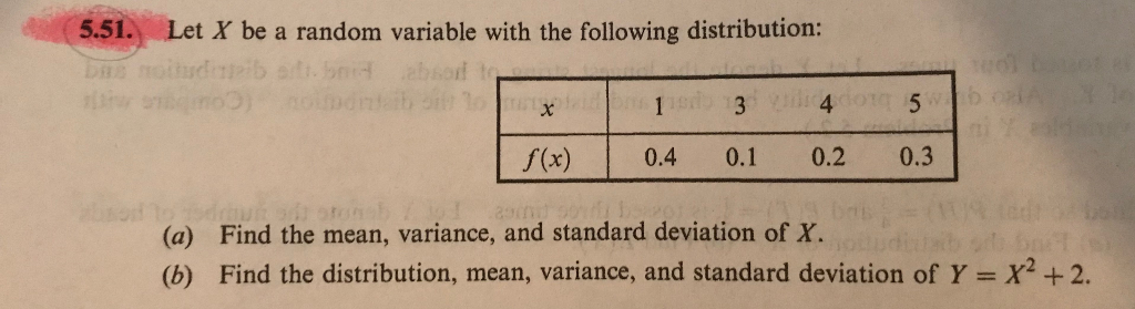 Solved (5.51. Let X be a random variable with the following | Chegg.com
