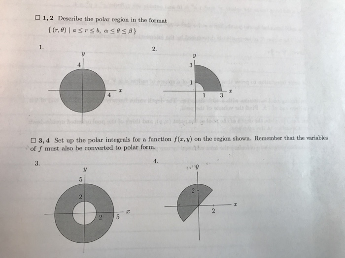 Solved Describe The Polar Region In The Format r Theta a Chegg