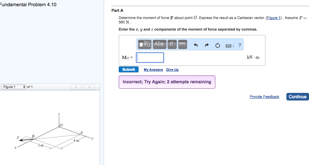 Solved undamental Problem 4.10 Part A Determine the moment | Chegg.com