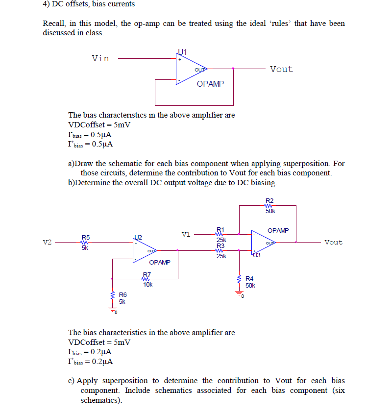 Solved DC offsets, bias currents Recall, in this model, the