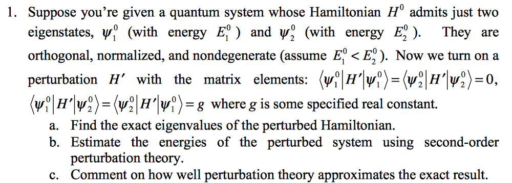 Solved Suppose you're given a quantum system whose | Chegg.com