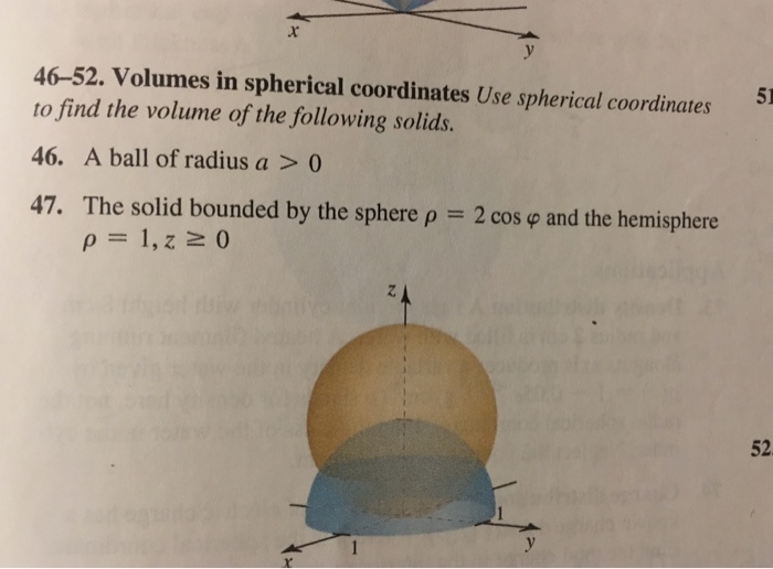 Solved Volumes in spherical coordinates Use spherical | Chegg.com