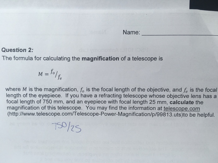 Solved The formula for calculating the magnification of a