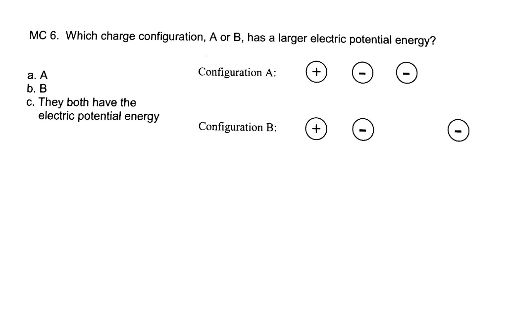 solved-which-charge-configuration-a-or-b-has-a-larger-chegg