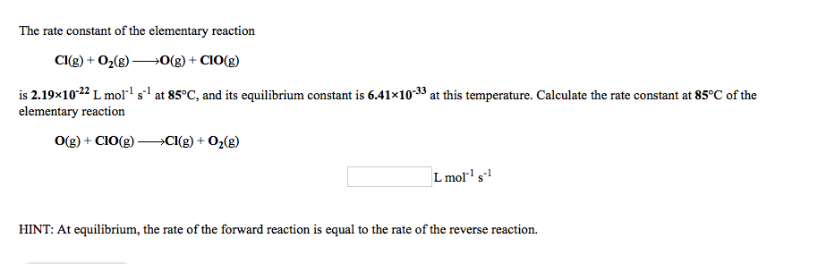 Solved The rate constant of the elementary reaction CI+ | Chegg.com