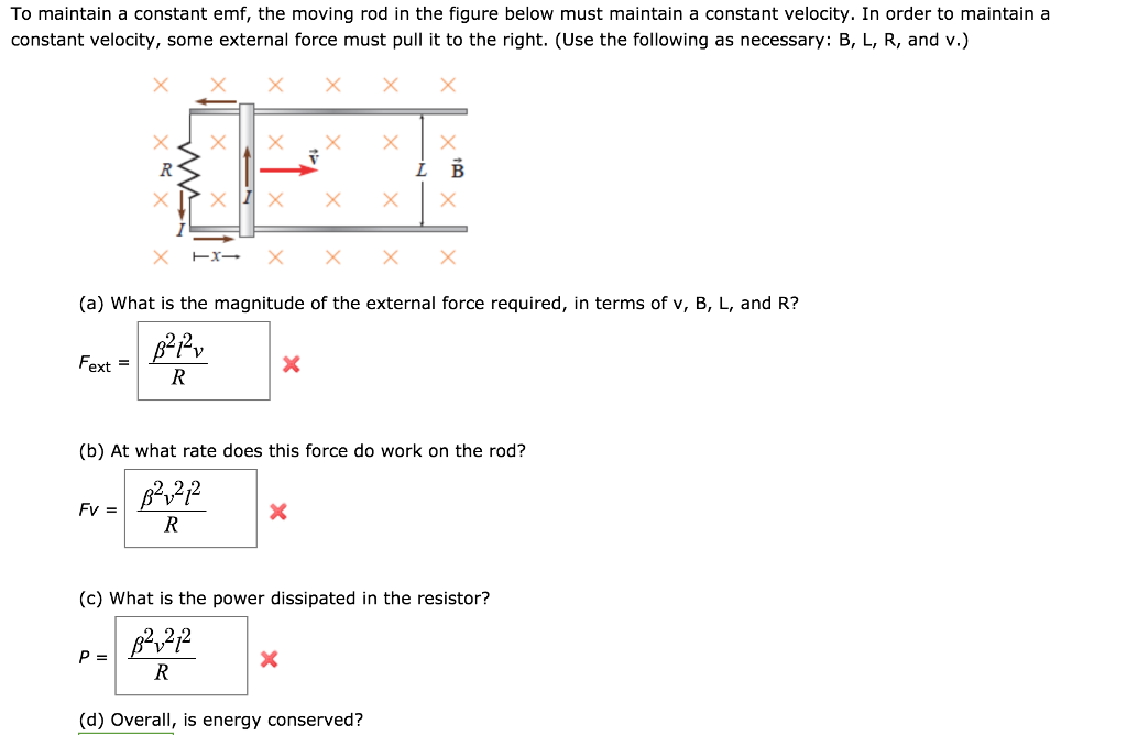 Solved To maintain a constant emf, the moving rod in the | Chegg.com