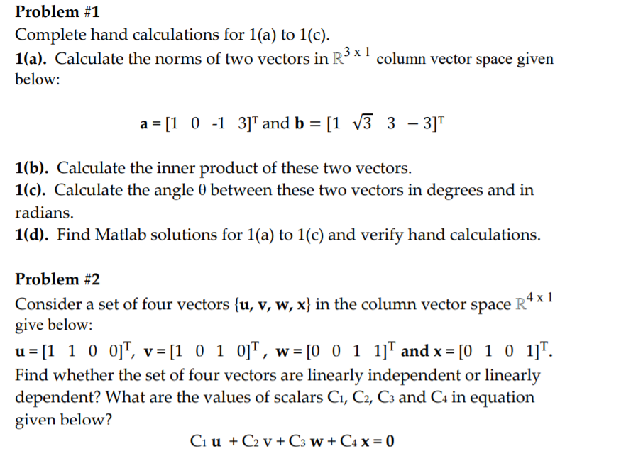 Solved Problem #1 Complete hand calculations for 1(a) to | Chegg.com