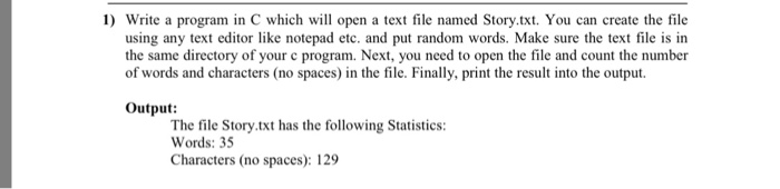 Solved Write a program in C which will open a text file | Chegg.com