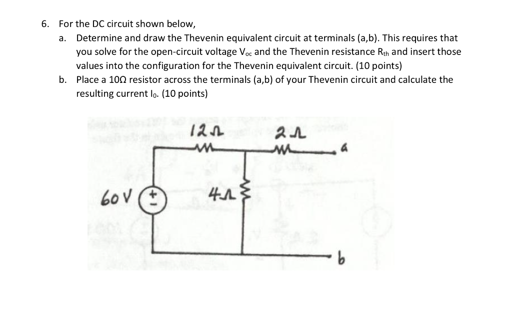 Solved 6. For the DC circuit shown below, Determine and draw | Chegg.com