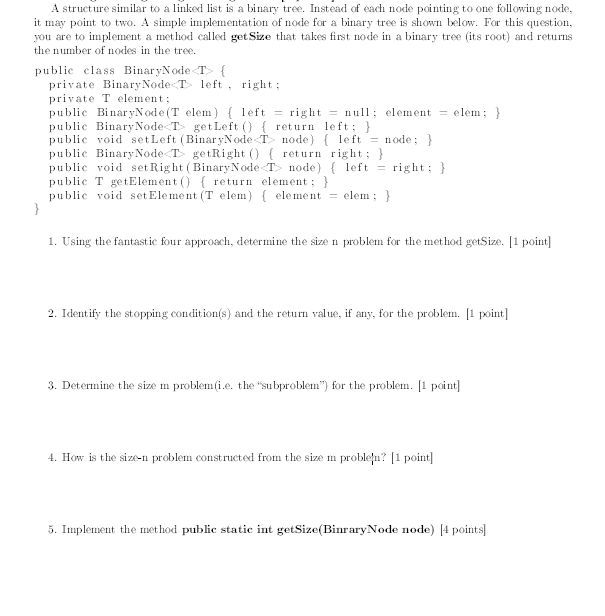Solved A structure similar to a linked list is a binary | Chegg.com