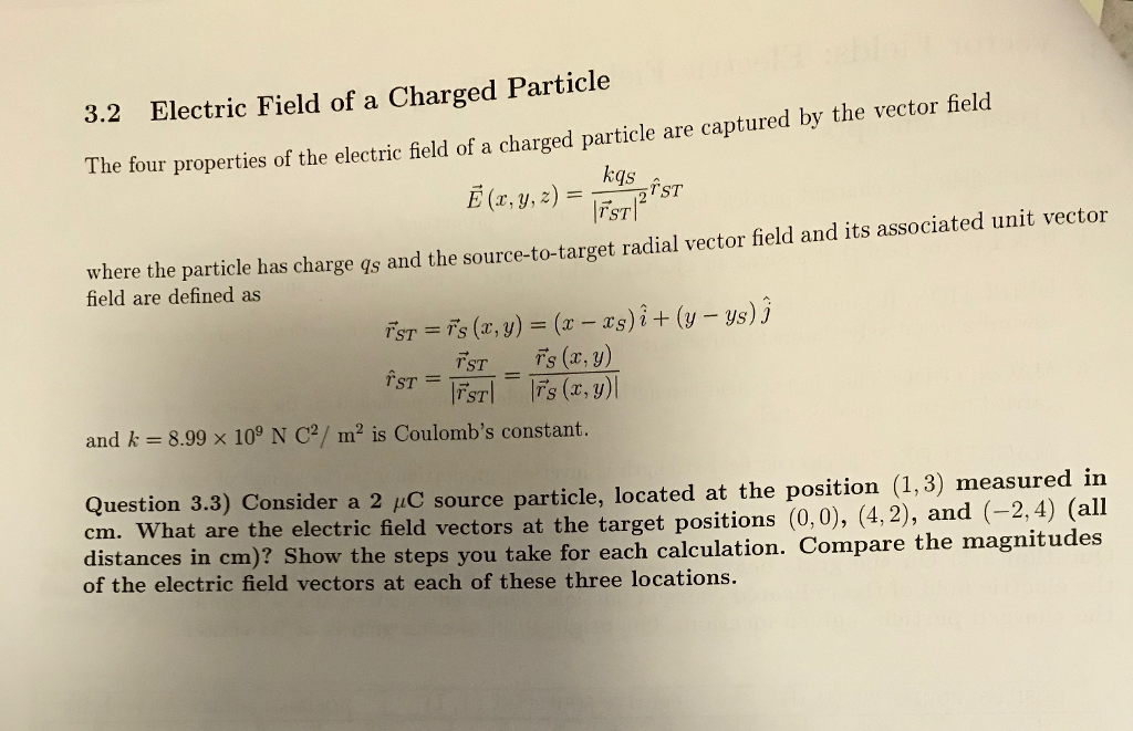 Solved 3.2 Electric Field of a Charged Particle e four | Chegg.com
