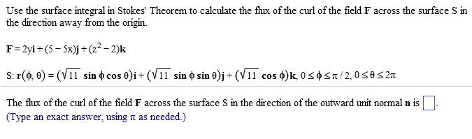 solved-use-the-surface-integral-in-stokes-theorem-to-chegg