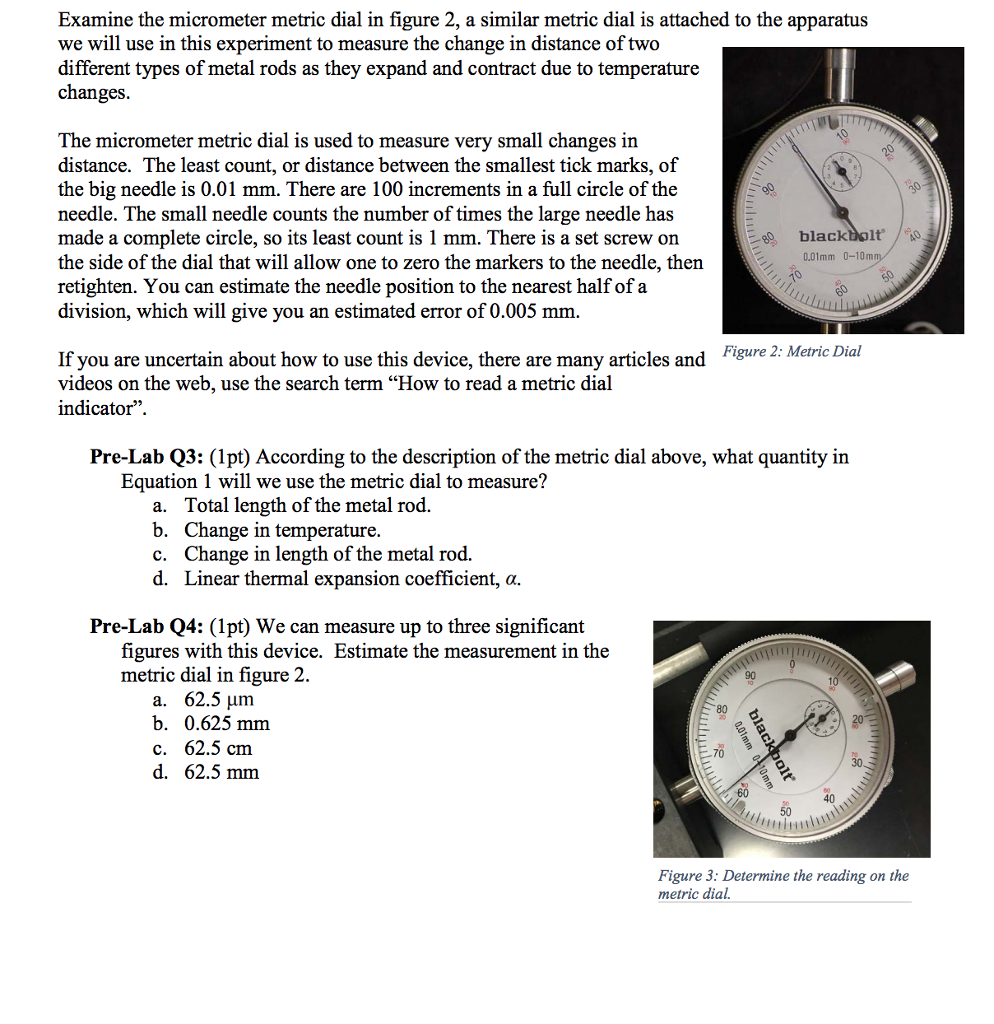 Solved Examine the micrometer metric dial in figure 2, a