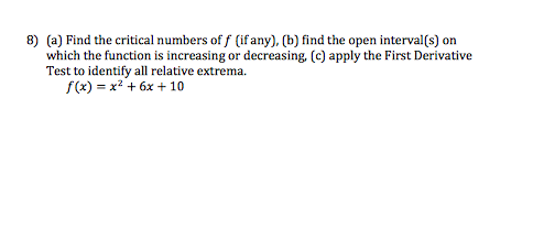 Solved Find The Critical Numbers Of F (if Any), (b) Find The | Chegg.com